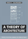 A Theory of Architecture