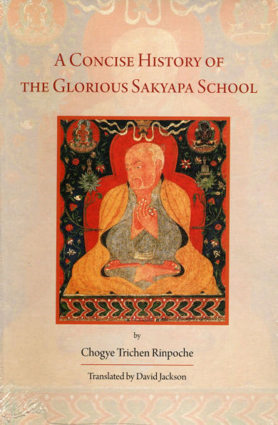 A Concise History of The Glorious Sakyapa School