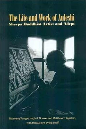 The Life and Work of Auleshi: Sherpa Buddhist Art and Adept