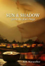 Sun & Shadow: Jeevan Ho Gham Chaya