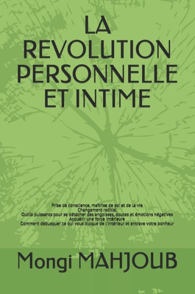 La Revolution Personnelle Et Intime