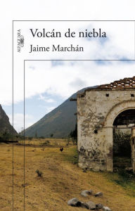 Title: Volcán de niebla, Author: Jaime Marchán