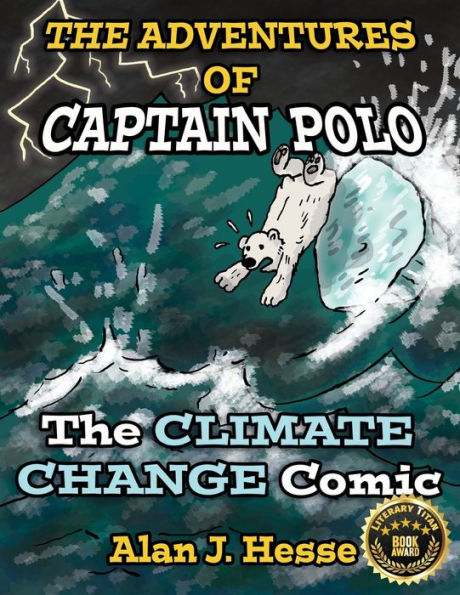The Adventures of Captain Polo: The Climate Change Comic
