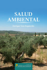 Title: Salud Ambiental, Author: Enrique Gea-Izquierdo