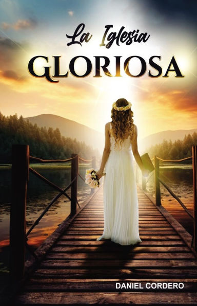 La Iglesia Gloriosa