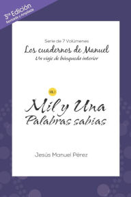 Title: Mil y una palabras sabias, Author: Jesus Manuel Perez