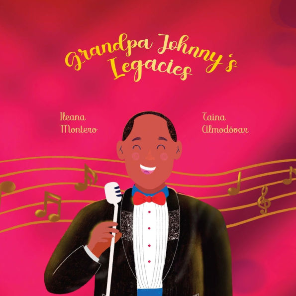 Grandpa Johnny's Legacies