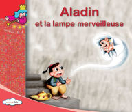Title: Aladdin et la lampe merveilleuse, Author: Collectif