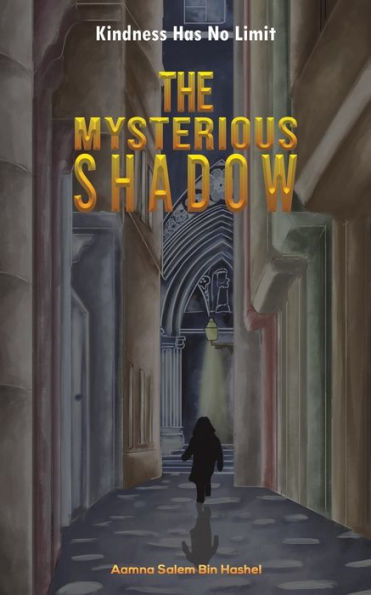 The Mysterious Shadow