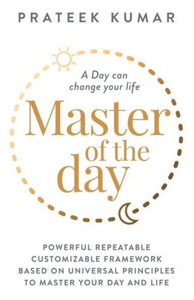Master of the Day: A Day can change your life