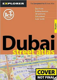 Title: Dubai Street Atlas., Author: Explorer Publishing and Distribution