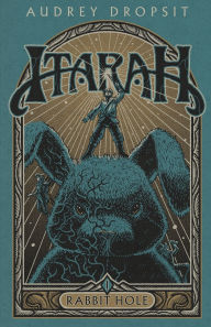 Title: Itarah - Rabbit Hole, Author: Audrey Dropsit