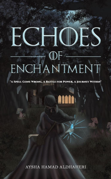 Echoes of Enchantment