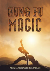 Title: Kung Fu Magic, Author: بالجافله عبد الل