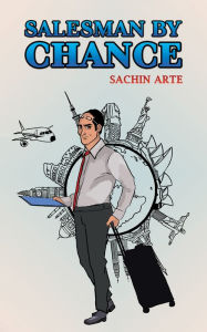 Title: Salesman by Chance, Author: Sachin Arte