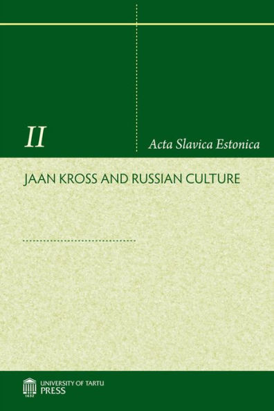 Jaan Kross and Russian Culture