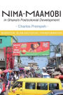 Nima-Maamobi in Ghana's Postcolonial Development: Migration, Islam and Social Transformation