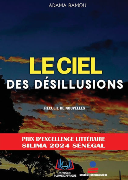 Le Ciel Des D�sillusions