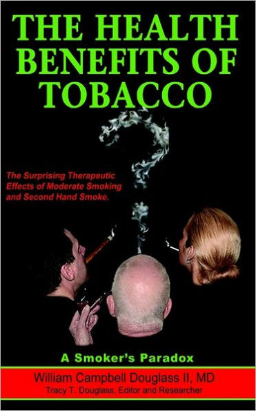 The Health Benefits of Tobacco