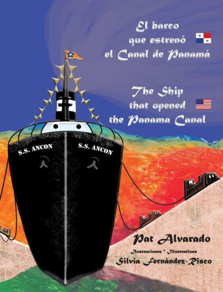 El barco que estrenÃ¯Â¿Â½ el Canal de PanamÃ¯Â¿Â½ * The Ship that opened the Panama Canal