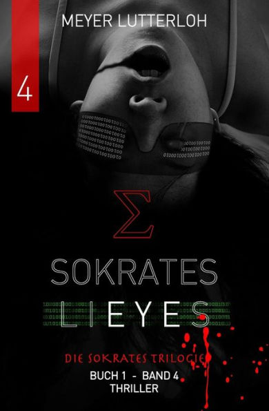 Sokrates Lieyes - Band 4 - Thriller: Beteilige