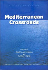 Title: Mediterranean Crossroads, Author: Sophia Antoniadou