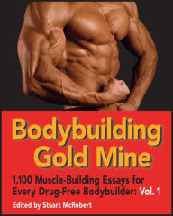 Title: Bodybuilding Gold Mine Vol 1, Author: Stuart McRobert