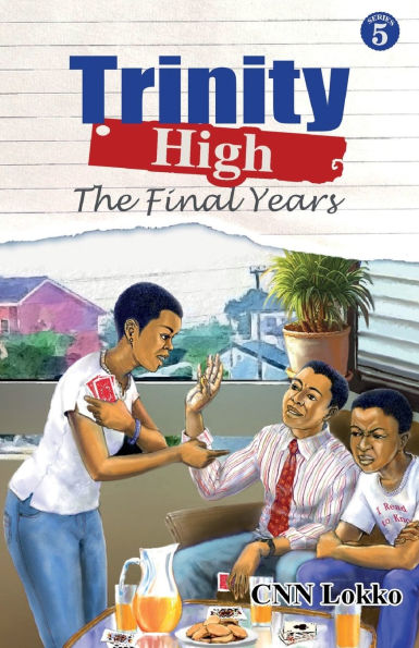 Trinity high: The Final Years