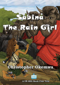 Title: Sabina the Rain Girl, Author: Christopher Okemwa