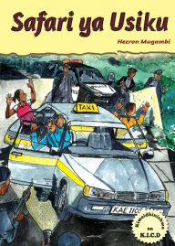 Title: Safari ya Usiku, Author: Hezron Mugambi