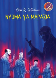 Title: Nyuma ya Mapazia, Author: Ben R Mtobwa