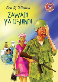 Title: Zawadi ya Ushindi, Author: R. Mtobwa