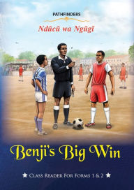 Title: Benji's Big Win, Author: Nducu wa