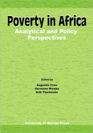 Title: Poverty in Africa: Analytical and Policy Perspectives, Author: Augustin Fosu