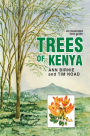 Trees of Kenya. An Illustrated Field Guide