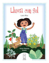 Title: Lluvia con sol, Author: Lara Ríos