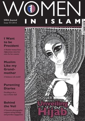 SIHA Journal: Women in Islam (Issue One)