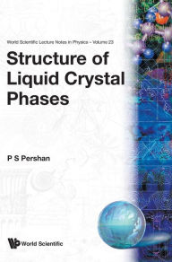 Title: Structure Of Liquid Crystal Phases, Author: Peter S Pershan
