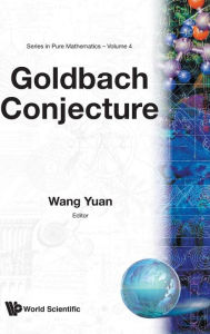 Title: Goldbach Conjecture, Author: Wang Yuan