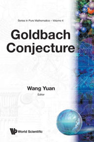 Title: Goldbach Conjecture, Author: Wang Yuan