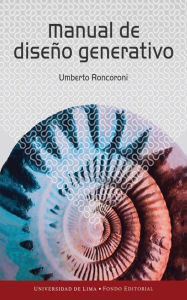 Title: Manual de diseño generativo, Author: Umberto Roncoroni Osio
