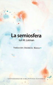 Title: La semiosfera, Author: Iuri M. Lotman