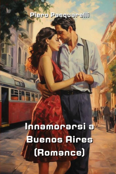 Innamorarsi a Buenos Aires (Romance)