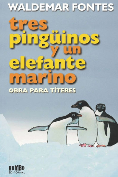 Tres pingï¿½inos y un elefante marino