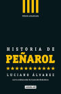 Historia de Peñarol: Edición Actualizada