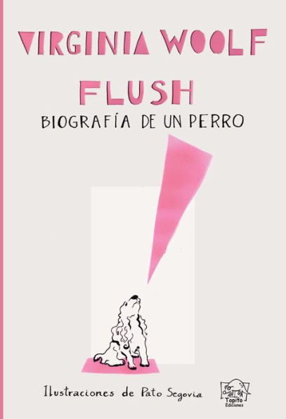 Flush: Biografía de un perro