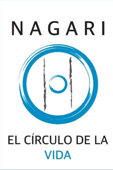 Nagari: El Cï¿½rculo de la Vida