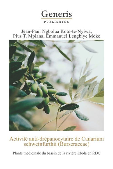 Activité anti-drépanocytaire de Canarium schweinfurthii(Bursaceae): : Plante médicinale du bassin de la rivière Ebola en RDC