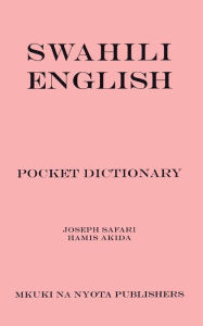 Title: Swahili/English Pocket Dictionary, Author: Jospeh Safari