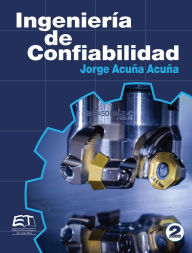 Title: Ingeniería de confiabilidad, Author: Jorge Acuña-Acuña
